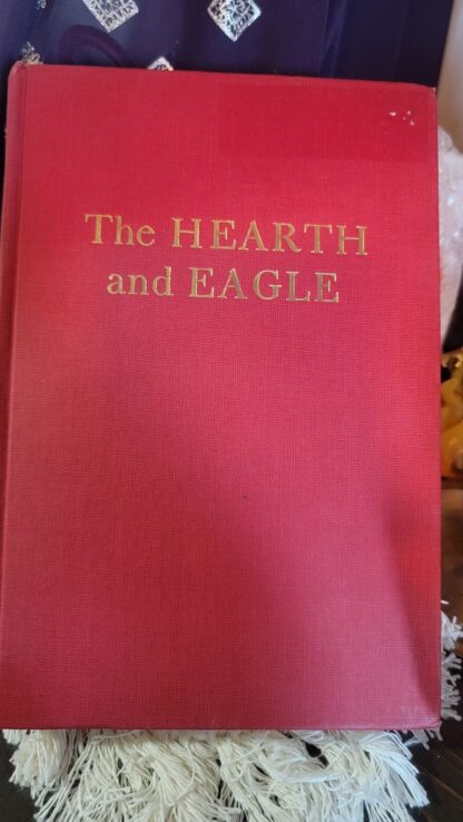 The Hearth and the Eagle Book